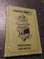 Minecraft : &ouml;verlevarnas hemligheter