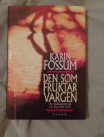 Den som fruktar vargen
