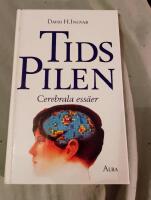 Tidspilen : cerebrala ess&auml;er