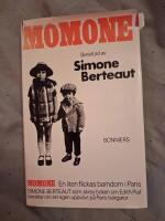 Momone : en ber&auml;ttelse : [en liten flickas barndom i Paris]