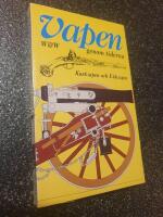 Vapen genom tiderna : kastvapen och eldvapen