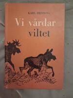 Vi v&aring;rdar viltet