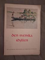 Den svenska idyllen..En litter&auml;r antologi..