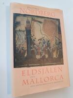 Eldsj&auml;len fr&aring;n Mallorca och andra medeltida skribenter
