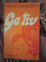Ge liv : roman