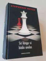 S&aring; l&auml;nge vi b&aring;da andas