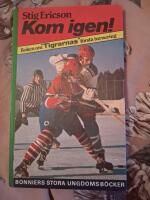 Kom igen! : boken om Tigrarnas f&ouml;rsta turnering