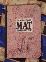 Gammaldags mat h&ouml;st & vinter