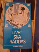 Livet ska r&auml;ddas