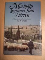 Min hj&auml;lp kommer fr&aring;n Herren : psaltarpsalmer