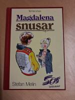 Magdalena snusar : tema: snus