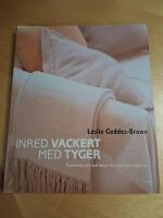 Inred vackert med tyger - praktiska r&aring;d och id&eacute;er f&ouml;r ett personligt hem