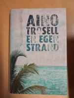 En egen strand
