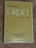 Ordet som gavs mig - predikningar
