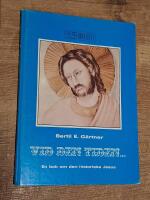 Vid den tiden --- - en bok om den historiske Jesus