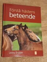 F&ouml;rst&aring; h&auml;stens beteende