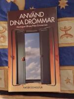 Anv&auml;nd dina dr&ouml;mmar