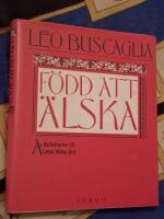 F&ouml;dd att &auml;lska