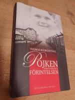 Pojken som &ouml;verlevde F&ouml;rintelsen
