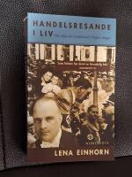 Handelsresande i liv - om vilja och vankelmod i krigets skugga