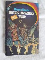 Busters fantastiska v&auml;rld