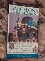 Barcelona & Katalonien : [promenader, museer, n&ouml;jen, modernisme, shopping, fiestas, tapas, str&auml;nder, hotell, vin, parker, restauranger]