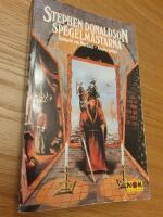 Kampen om Mordant : Bok 2. Spegelm&auml;starna