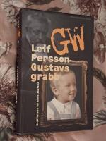 Gustavs grabb : Ber&auml;ttelsen om min klassresa