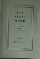 Ett dukat bord F&ouml;r oss och v&aring;ra g&auml;ster