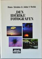Den id&eacute;rike fotografen