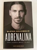 Adrenalina : mina ok&auml;nda ber&auml;ttelser