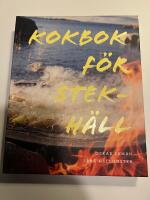 Kokbok f&ouml;r stekh&auml;ll