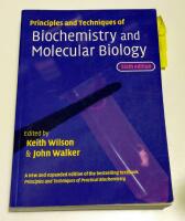 Principles and techniques of biochemistry and molecular biology