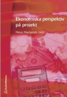 Ekonomiska perspektiv p&aring; projekt