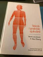 Teknik i praktisk sjukv&aring;rd