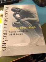 Jag tror f&ouml;r att f&ouml;rst&aring; : en ess&auml; om att finna och bli funnen