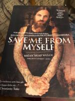Save me from myself : hur jag m&ouml;tte Gud, l&auml;mnade Korn, blev drogfri och &ouml;verlevde f&ouml;r att ber&auml;tta min historia