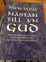 N&auml;stan till en Gud : m&auml;nniskobild och m&auml;nniskosyn i Gamla testamentet