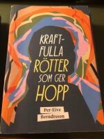Kraftfulla r&ouml;tter som ger hopp