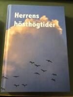 Herrens h&ouml;sth&ouml;gtider