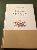 Modet att ingenting g&ouml;ra