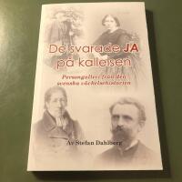 De svarade ja p&aring; kallelsen - persongalleri fr&aring;n den svenska v&auml;ckelsehistorien