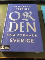 Orden som formade Sverige