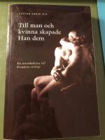 Till man och kvinna skapade Han dem : en introduktion till kroppens teologi