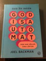 Gud &auml;r ingen godisautomat - men han h&aring;ller sina l&ouml;ften