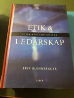 Etik och ledarskap - Etisk kod f&ouml;r chefer