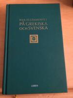 Nya testamentet p&aring; grekiska och svenska