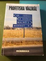 Profetiska v&auml;gsk&auml;l