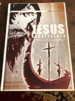 Jesusber&auml;ttelsen : fiktion eller verklighet?