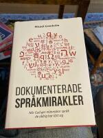 Dokumenterade spr&aring;kmirakler